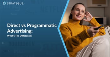 Direct vs Programmatic Advertising
