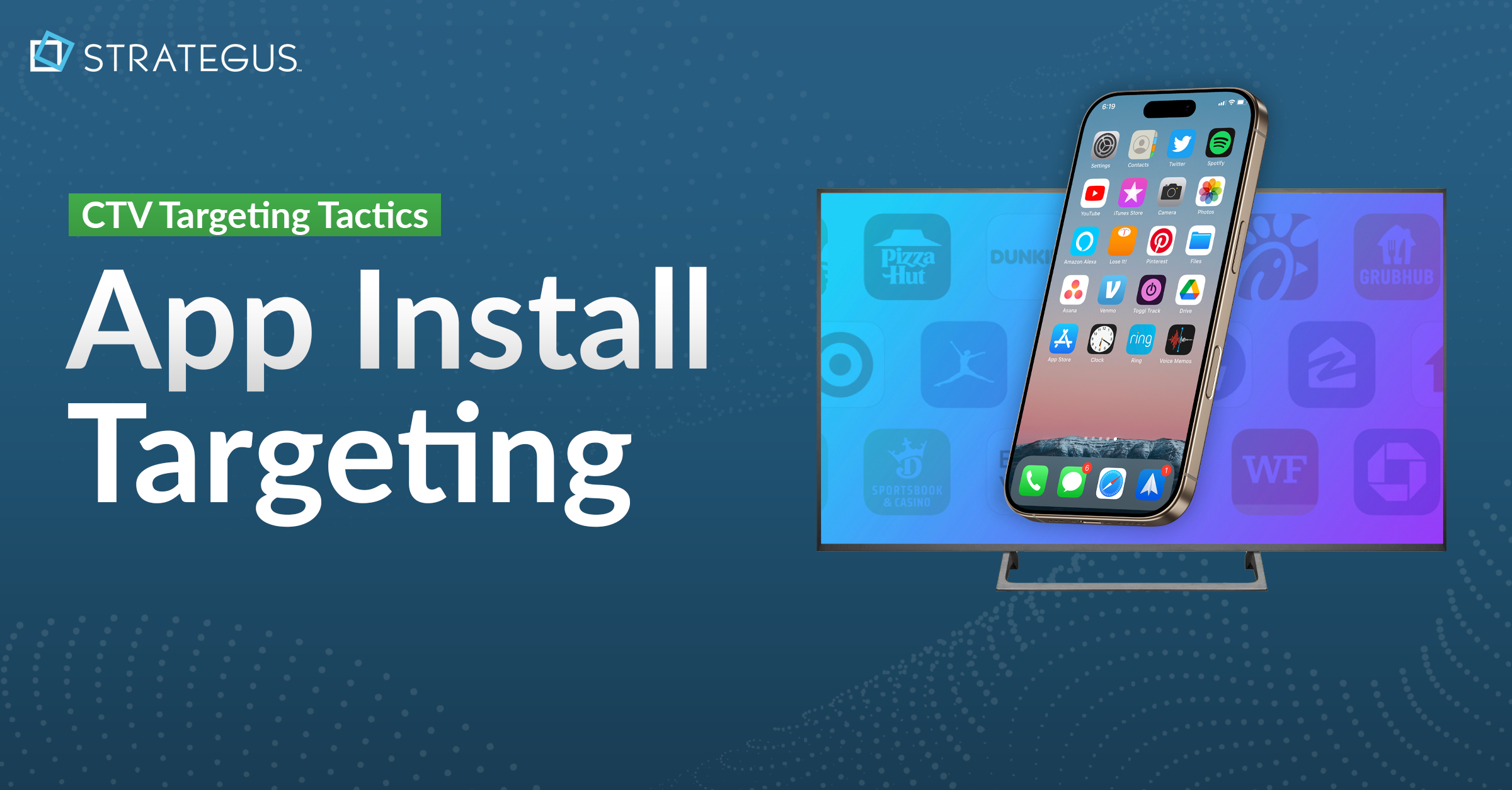app install targeting for ctv