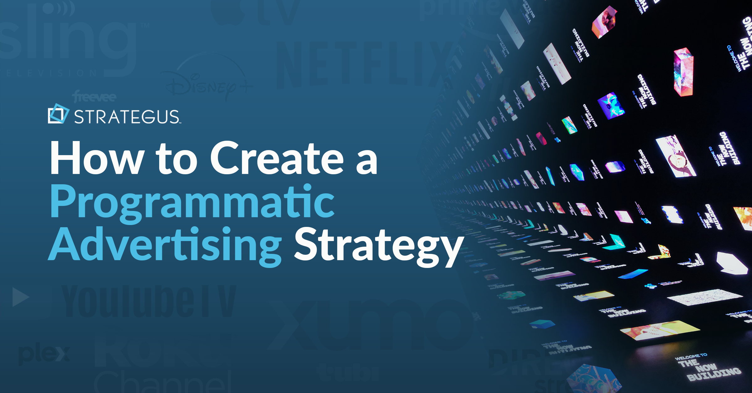 How to Create a Programmatic Advertising Strategy: Beginner's Guide