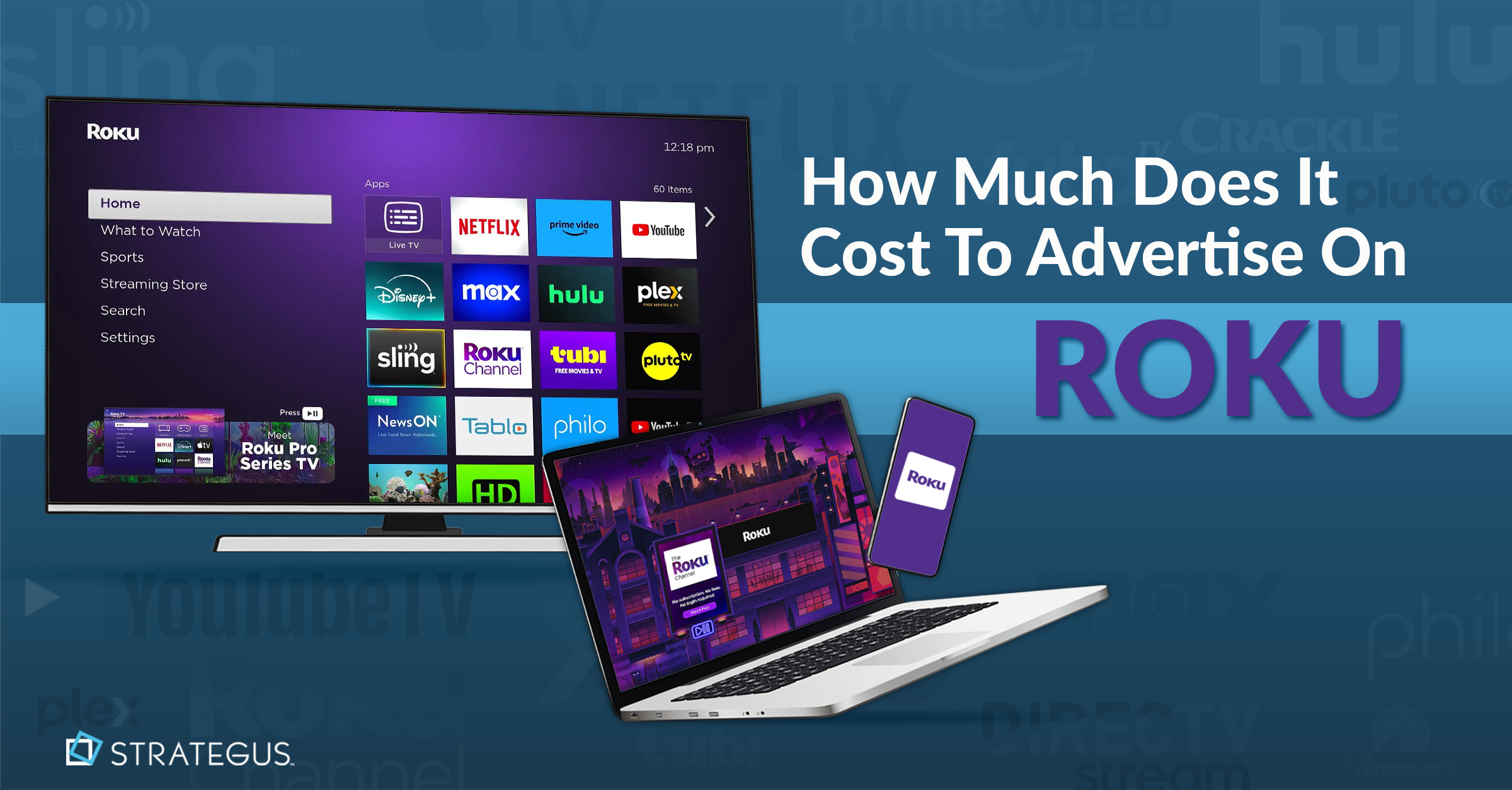 How Much Does It Cost To Advertise on Roku?
