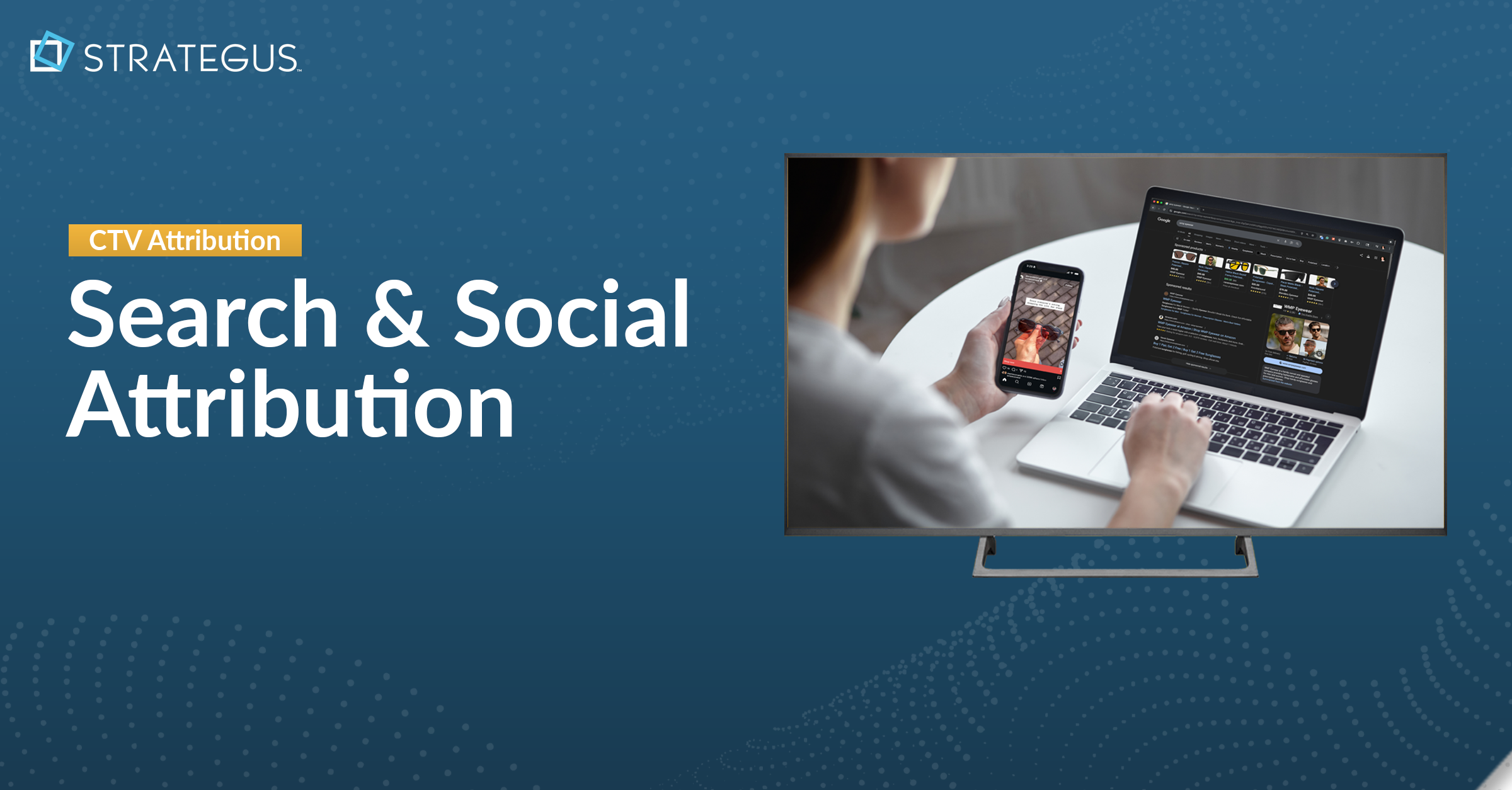search and social ctv attribution