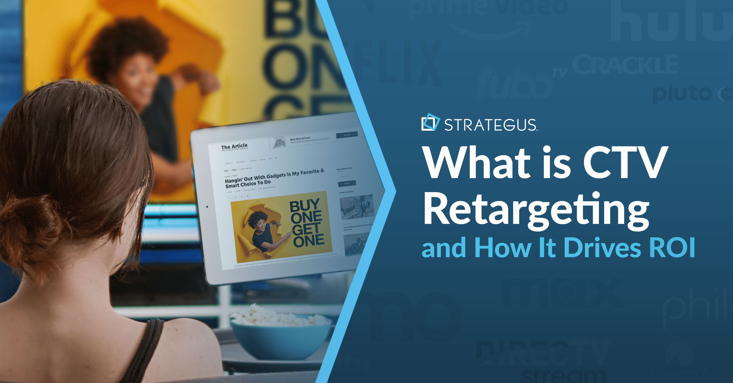 What is CTV Retargeting and How It Drives ROI