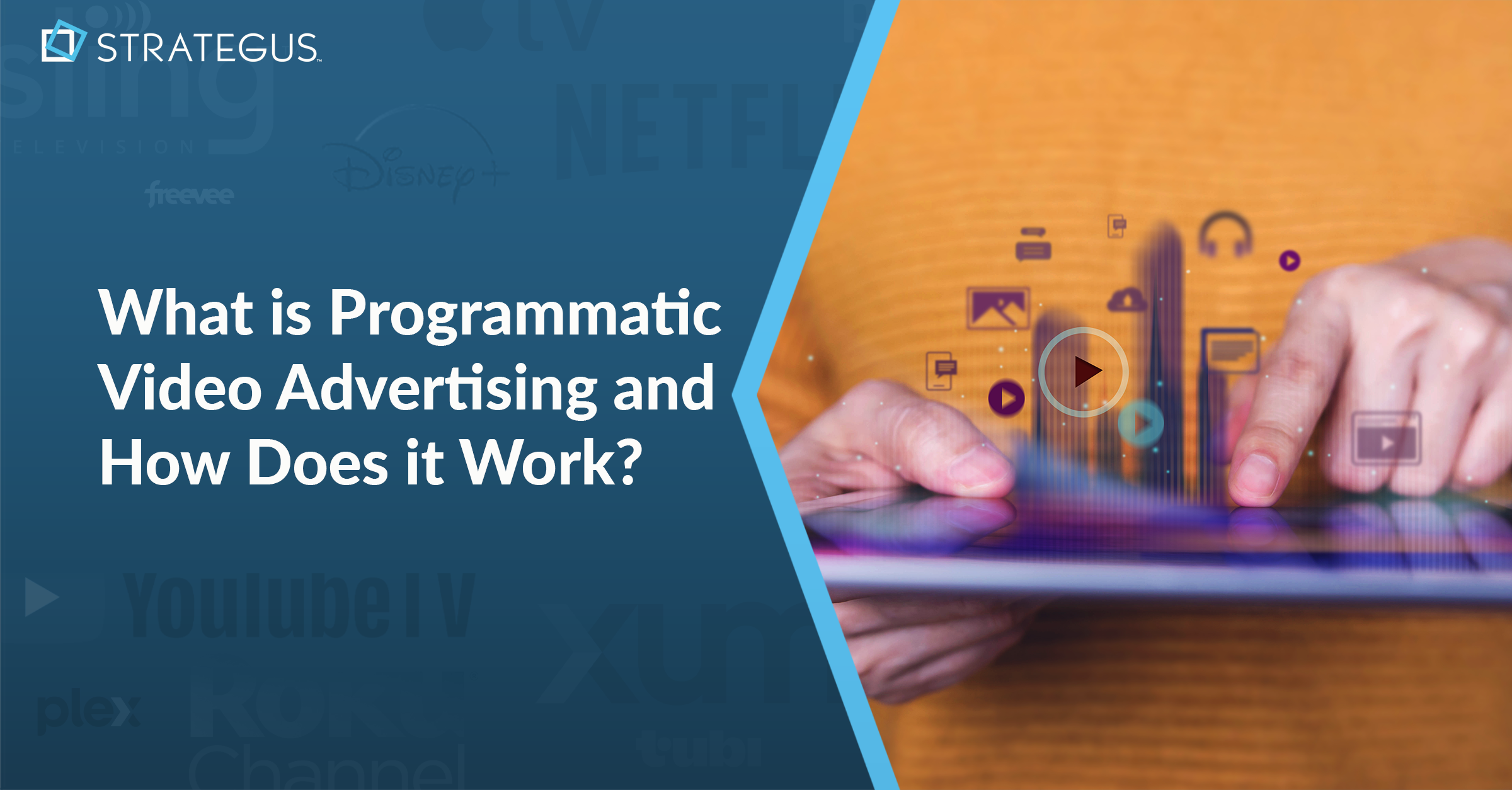 What Is Programmatic Video Advertising and How Does It Work?