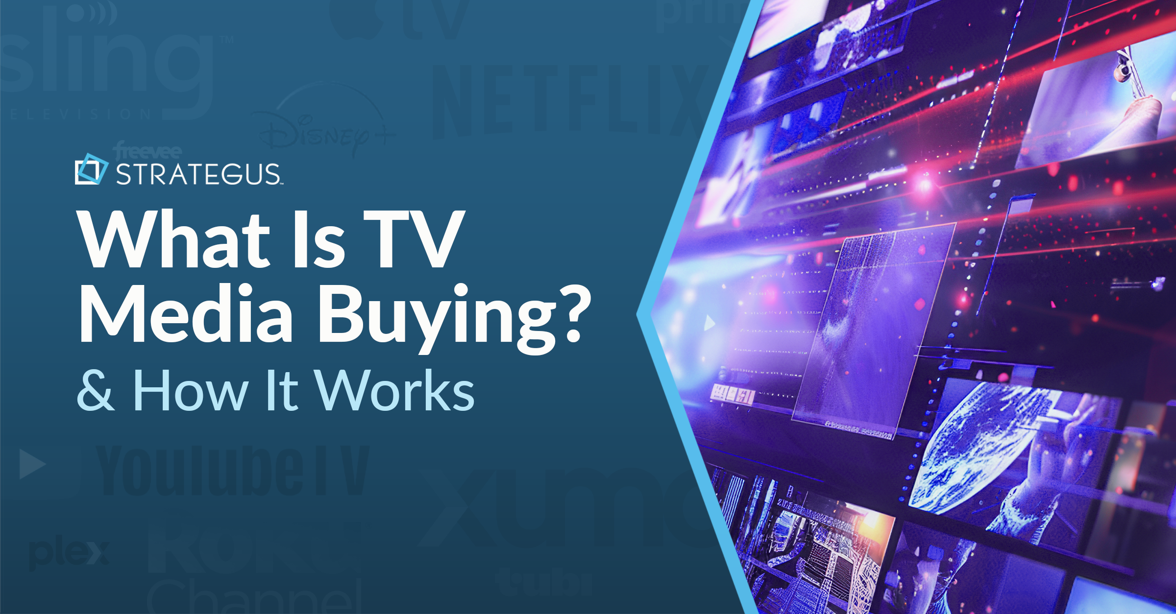 What Is TV Media Buying & How Does It Work?